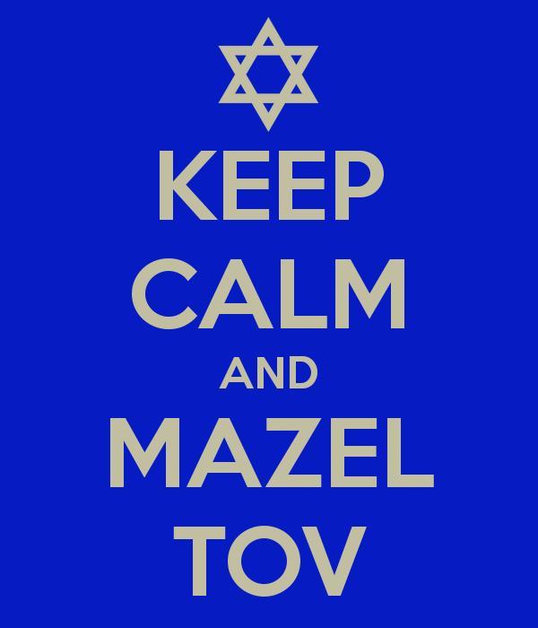 Keep calm and MAZEL TOV